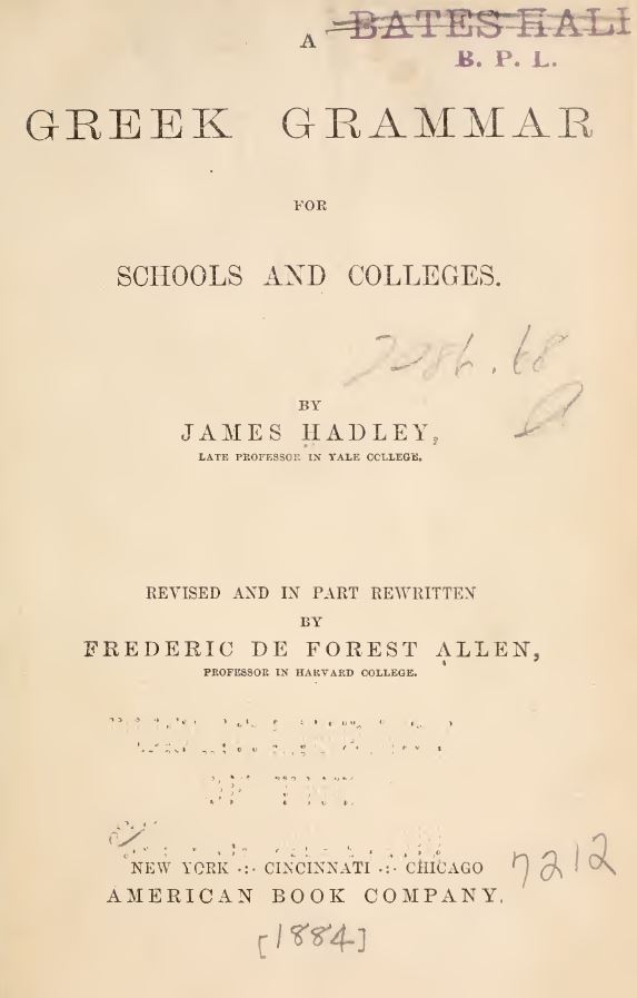 A Greek grammar for schools and colleges