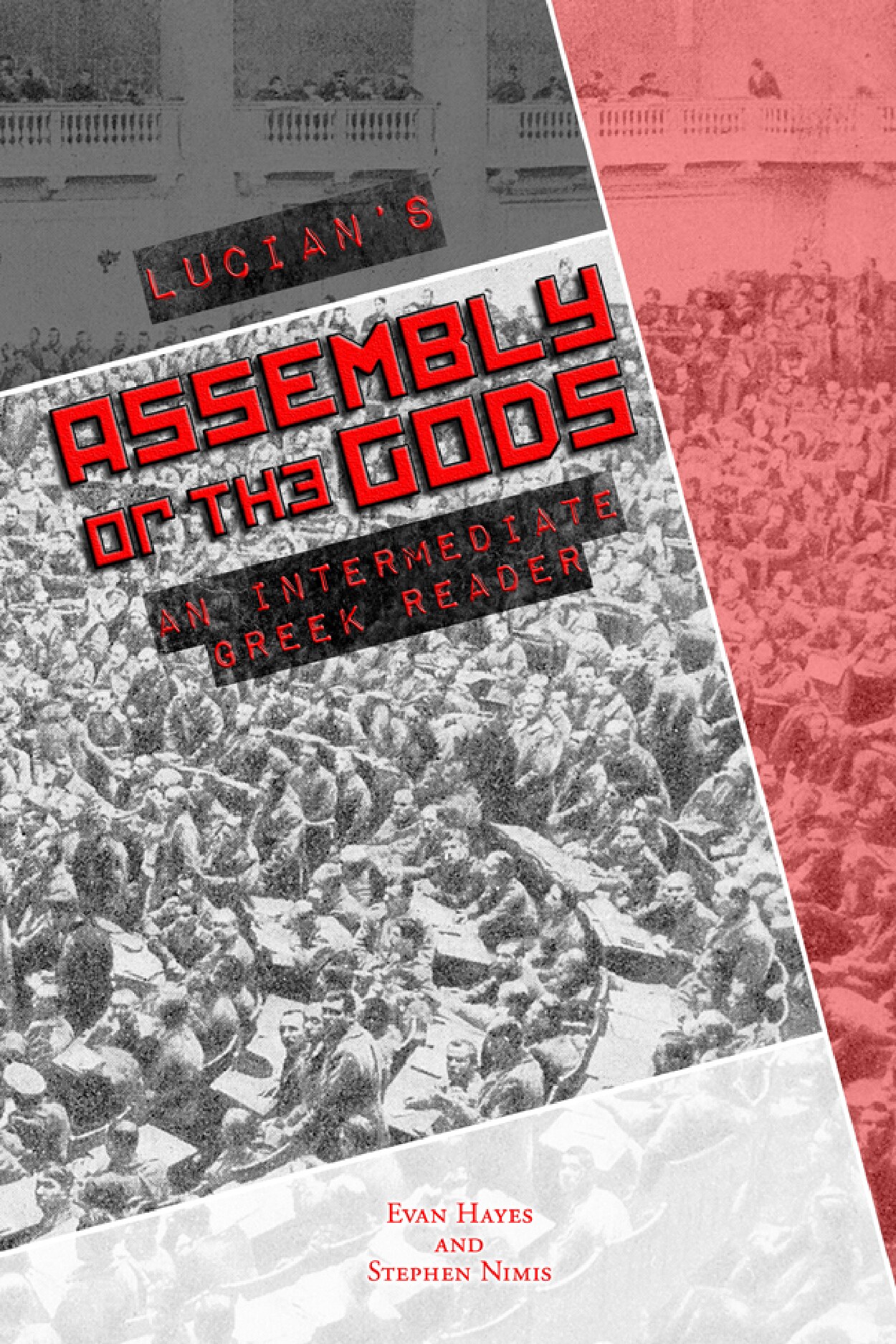 Lucian's Assembly of the Gods: An Intermediate Greek Reader