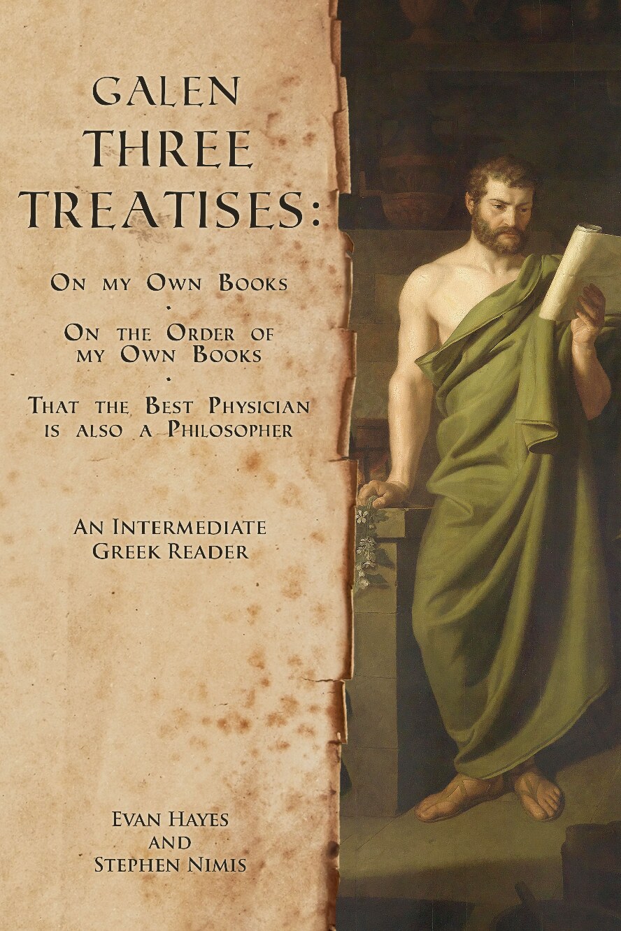Galen, Three Treatises - Hayes and Nimis (April 2014)