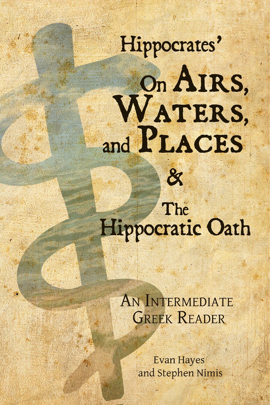 Hippocrates' On Airs, Waters, and Places