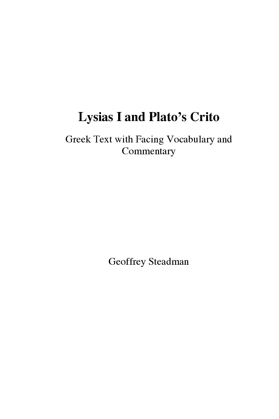 Lysias I and Plato’s Crito