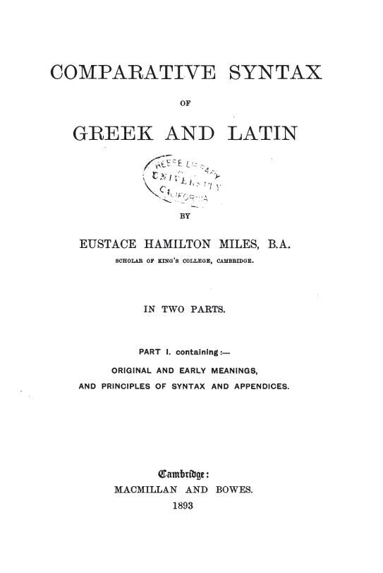 Comparative Syntax of Greek and Latin