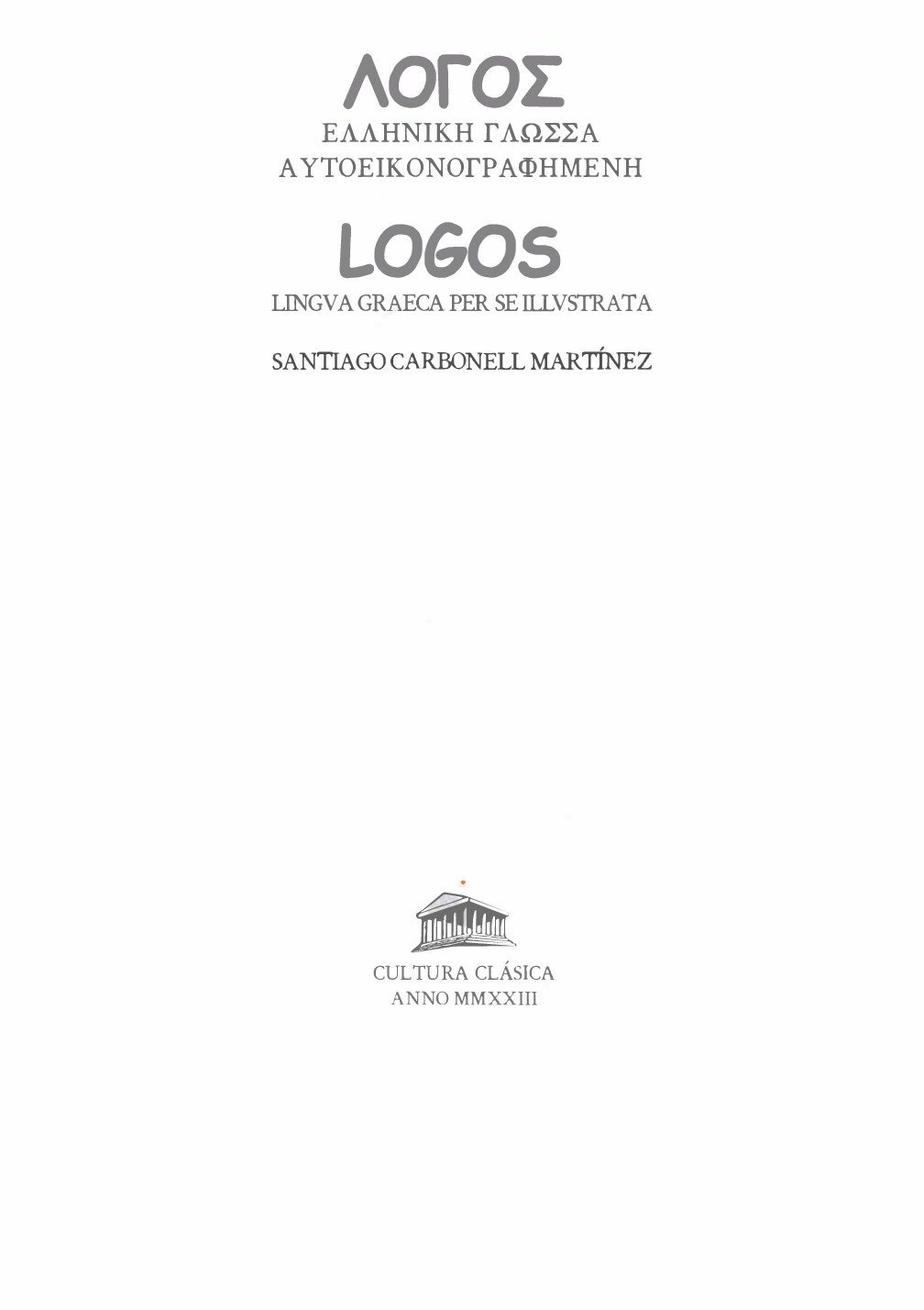 Logos, Lingva Graeca per se illustrata
