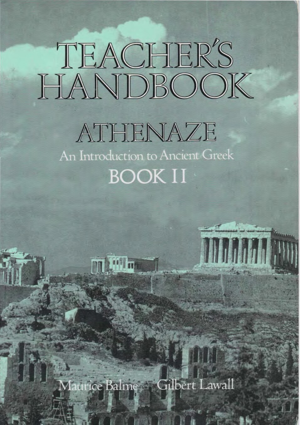 Athenaze. Book II. Teachers Handbook