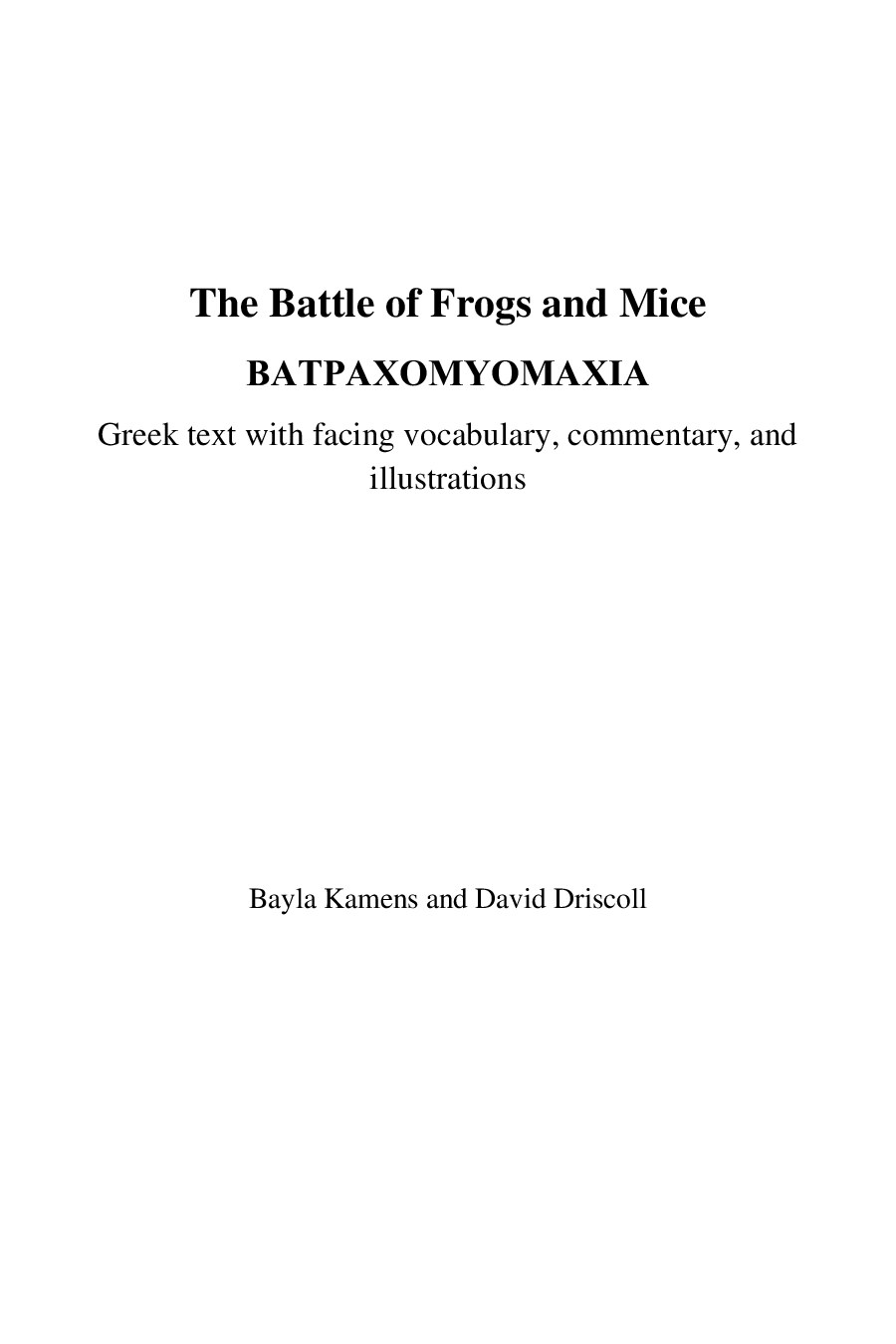 The Battle of Frogs and Mice