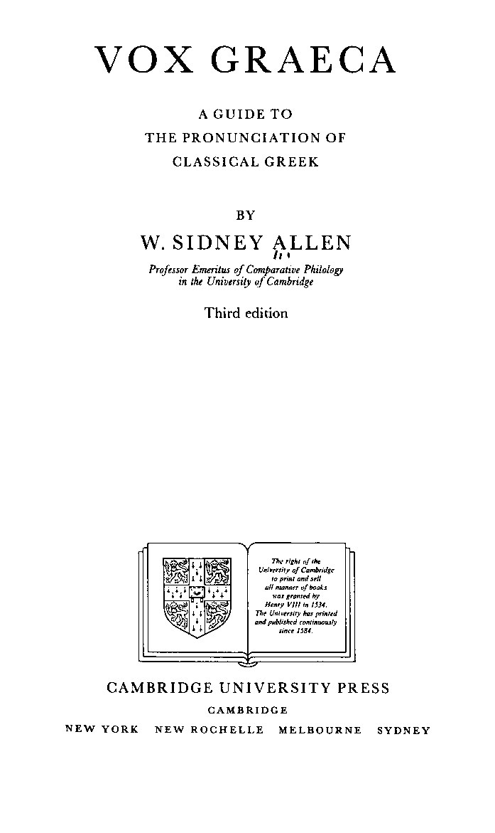 Vox Graeca. Τhe Pronunciation of Classic