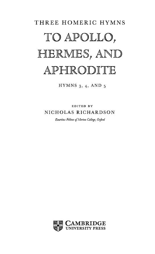 Three Homeric Hymns To Apollo, Hermes, and Aphrodite