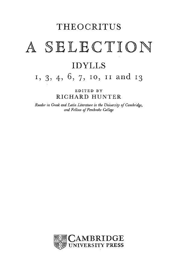 Theocritus  A Selection Idylls 1, 3, 4, 6, 7, 10, 11 and 13
