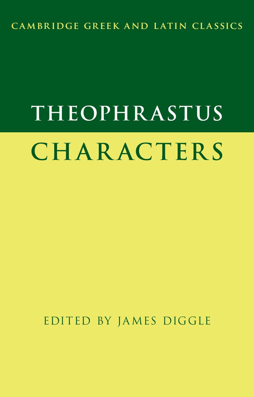 THEOPHRASTUS CHARACTERS