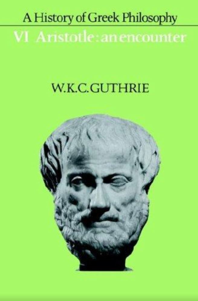 A History of Greek Philosophy. VI Aristotle: an encounter