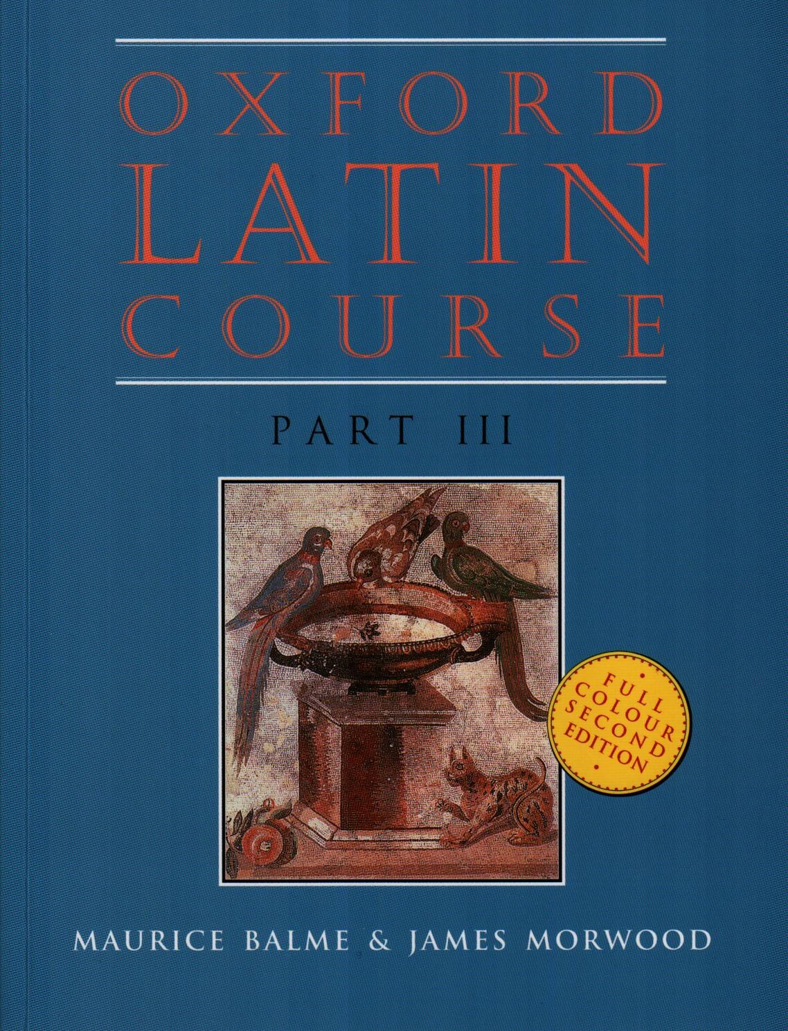Oxford Latin Course. Part III
