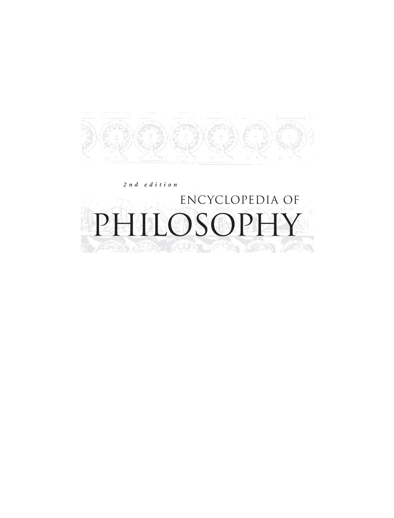 Encyclopedia of Philosophy Volume 5