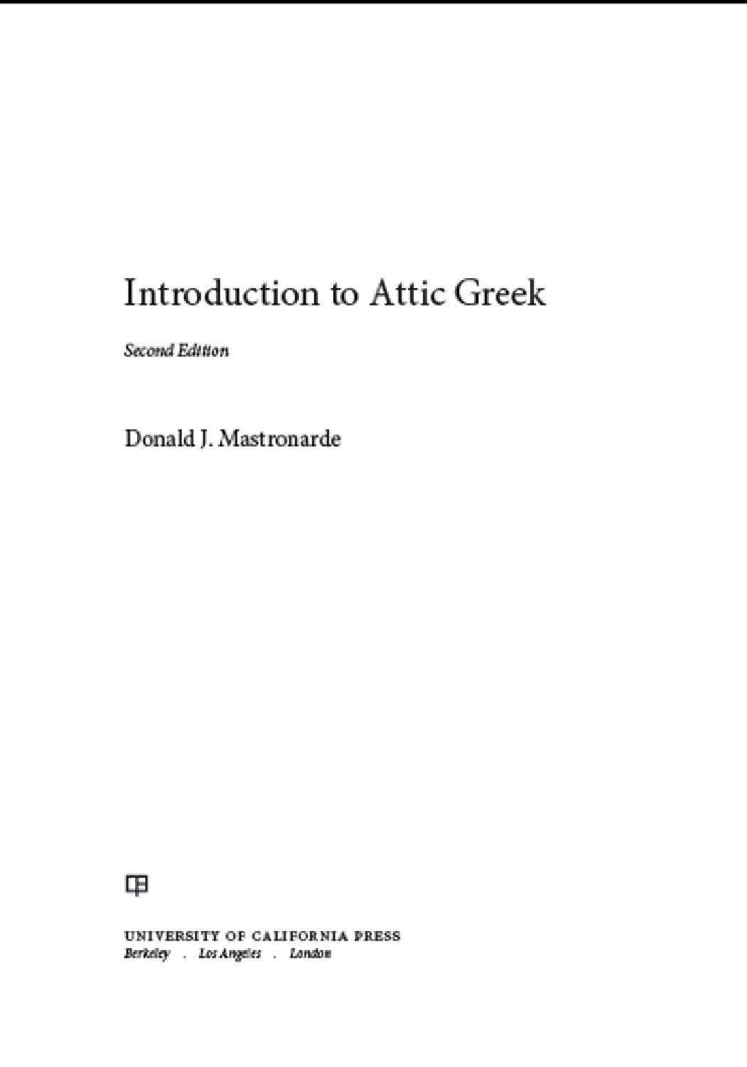 Introduction to Attic Greek: (Second Edition)